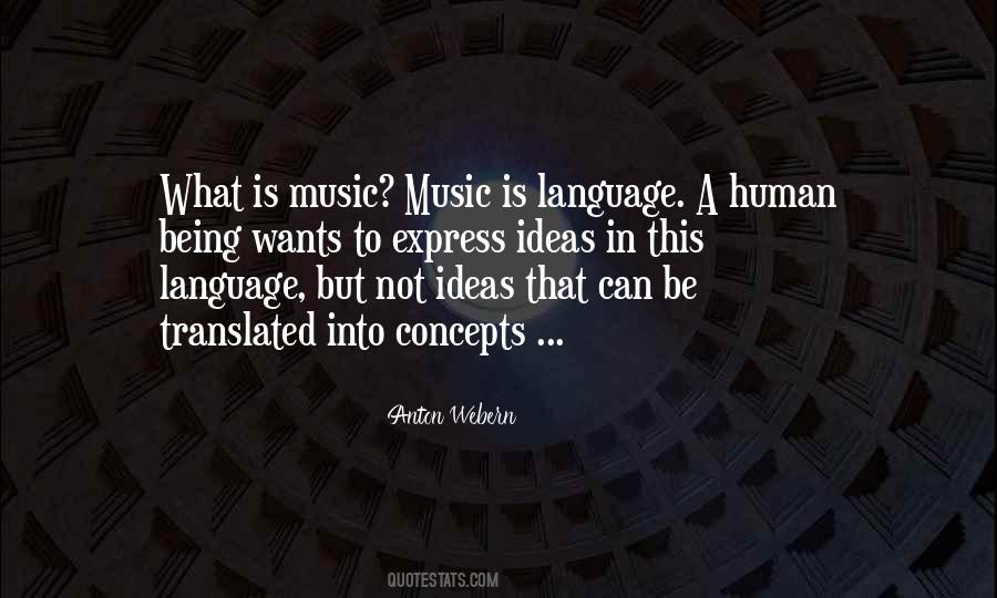 What Is Music Quotes #8006