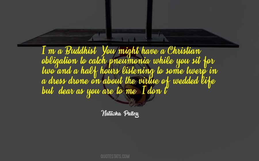 Christian And Buddhist Quotes #1754996