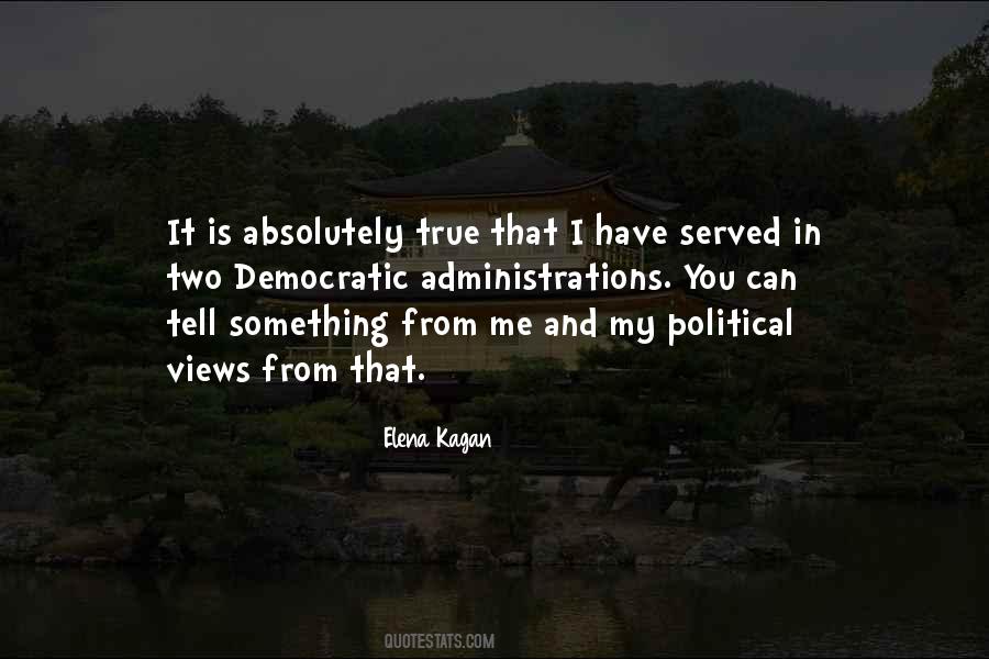 Quotes About Political Views #1242120