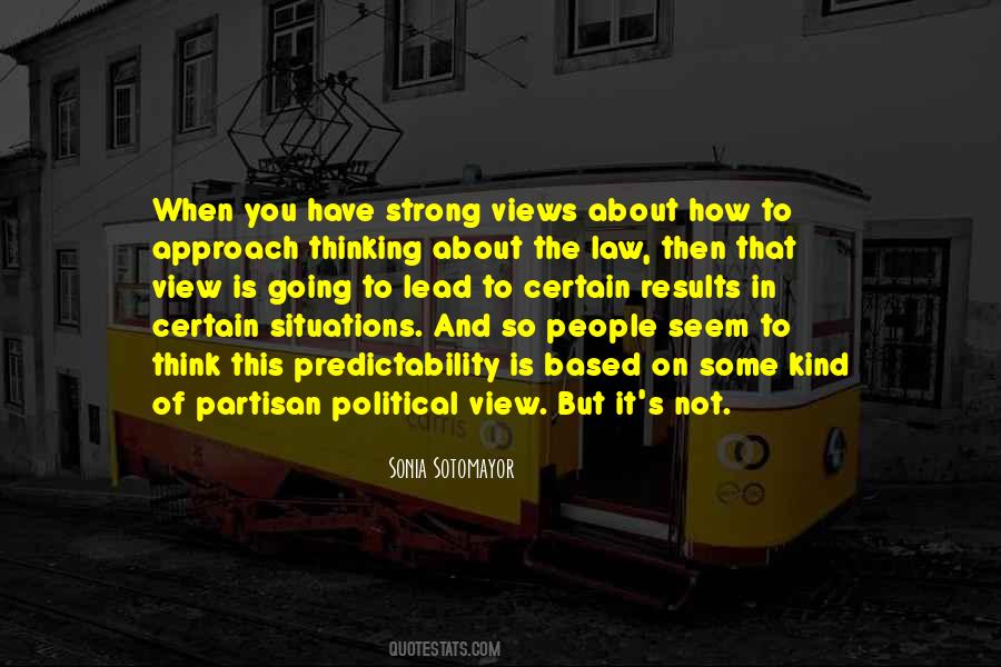 Quotes About Political Views #322529