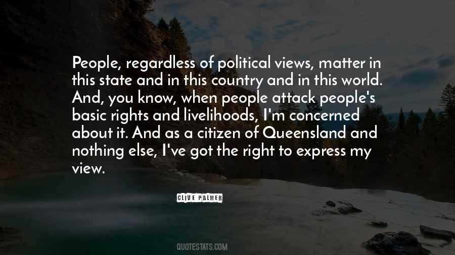 Quotes About Political Views #589522