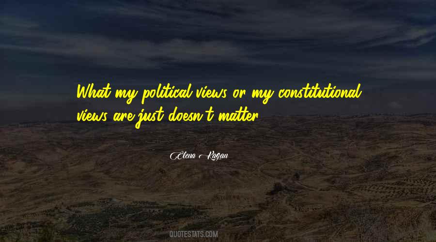 Quotes About Political Views #623101