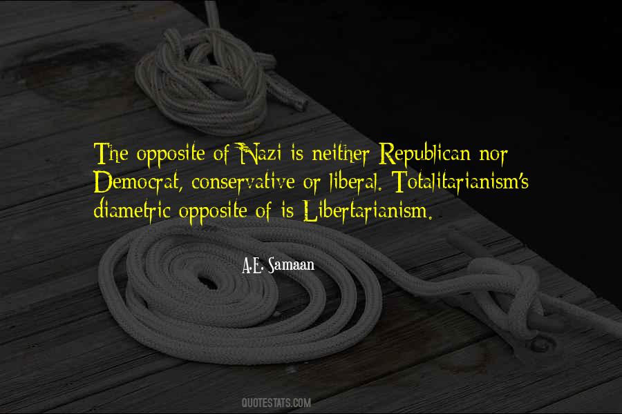 Quotes About Libertarianism #159093
