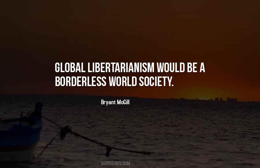 Quotes About Libertarianism #366590