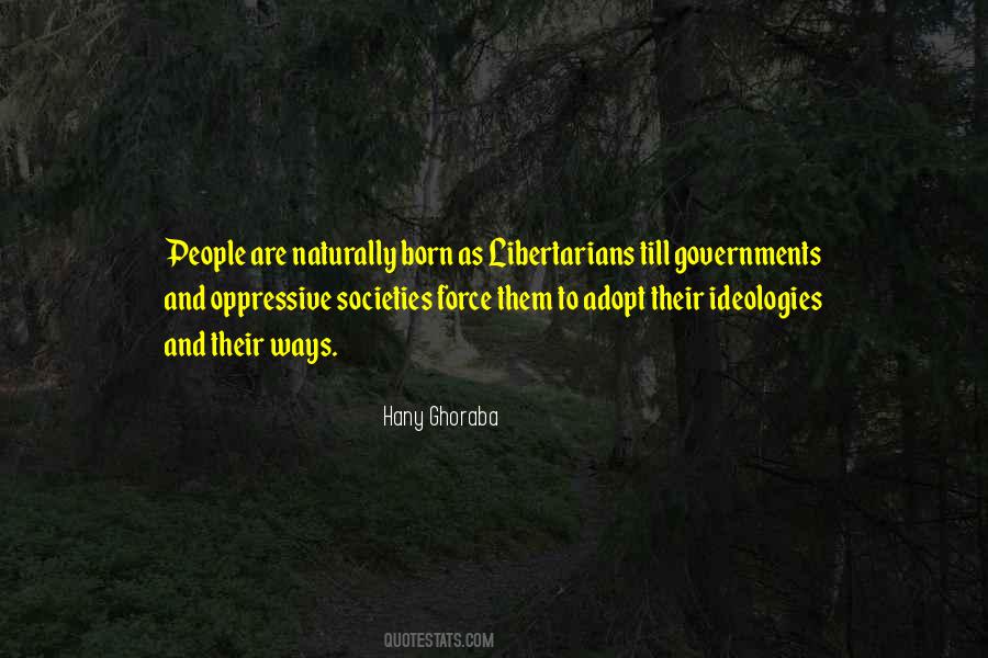 Quotes About Libertarianism #485515