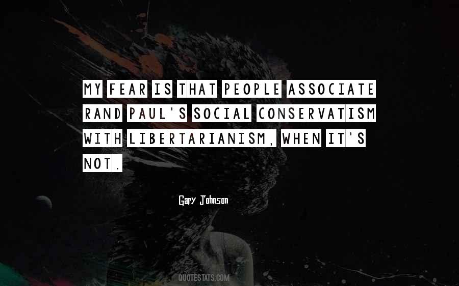 Quotes About Libertarianism #759986