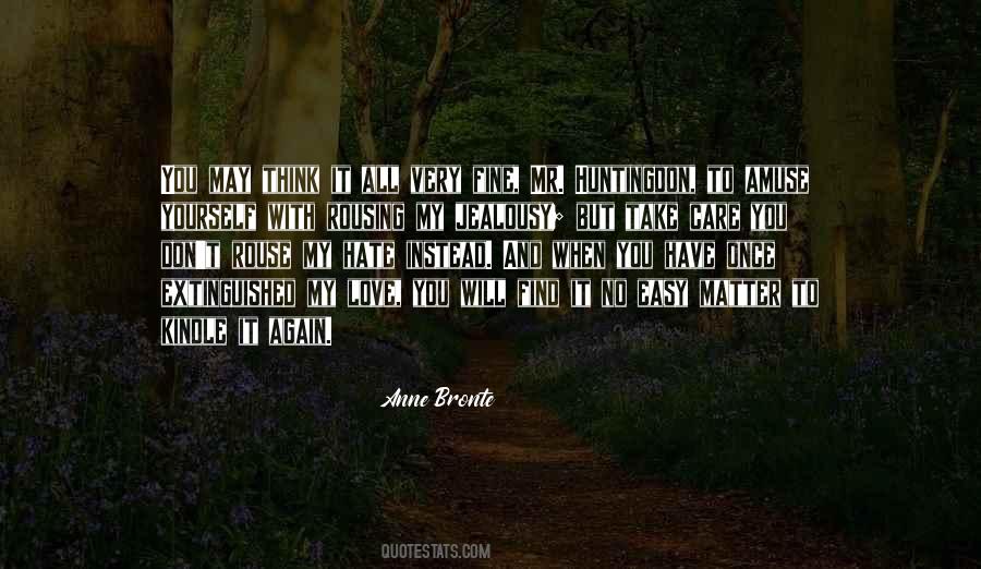 You Will Find It Quotes #1612553