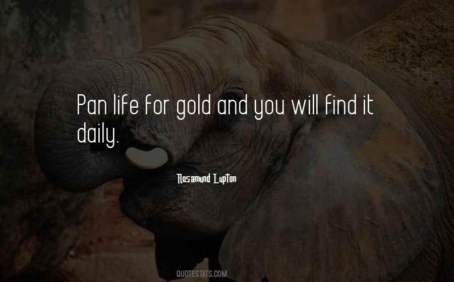 You Will Find It Quotes #1773903