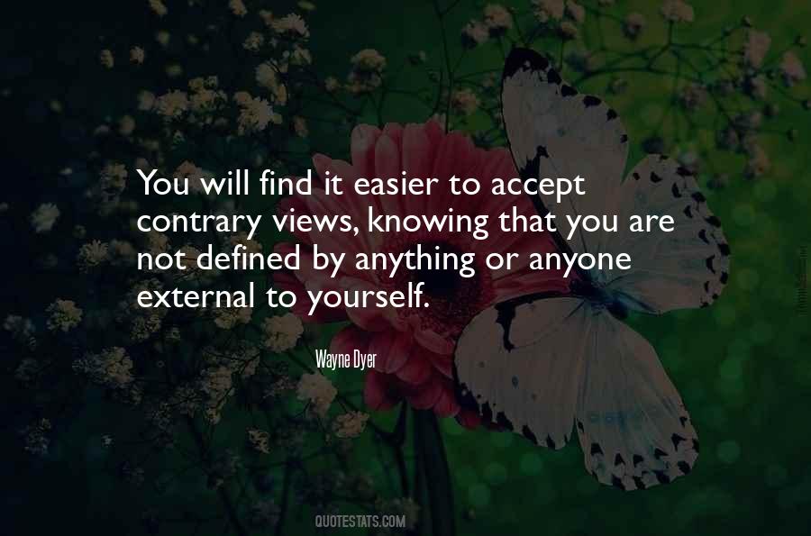 You Will Find It Quotes #685085