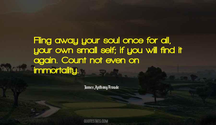 You Will Find It Quotes #716274