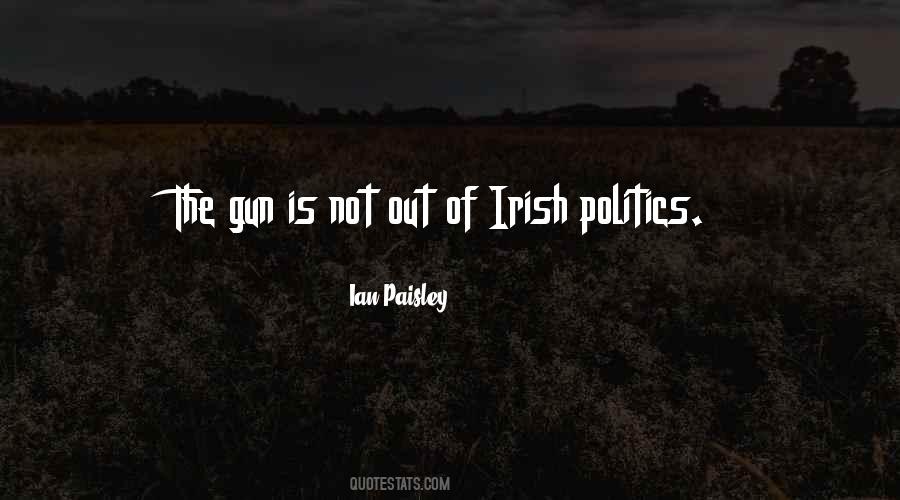 Irish Politics Quotes #330314