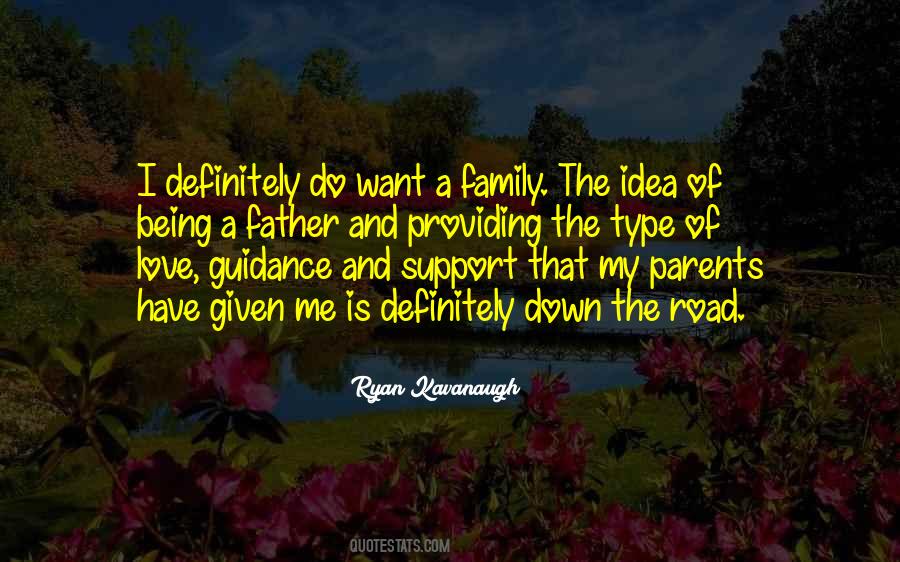 Quotes About Providing For Your Family #1776434