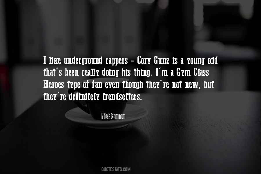 Quotes About Trendsetters #1620099