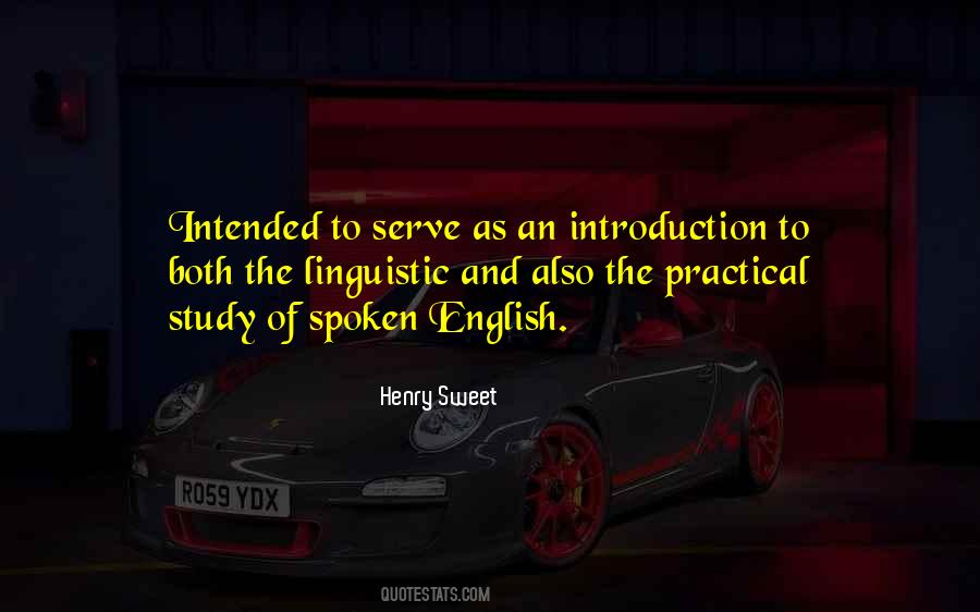 Quotes About Spoken English #1250462