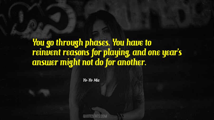 Quotes About Phases #1337706