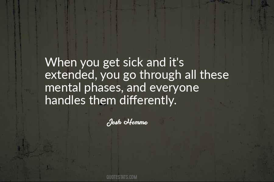 Quotes About Phases #371397 Quotes About Phases #371397