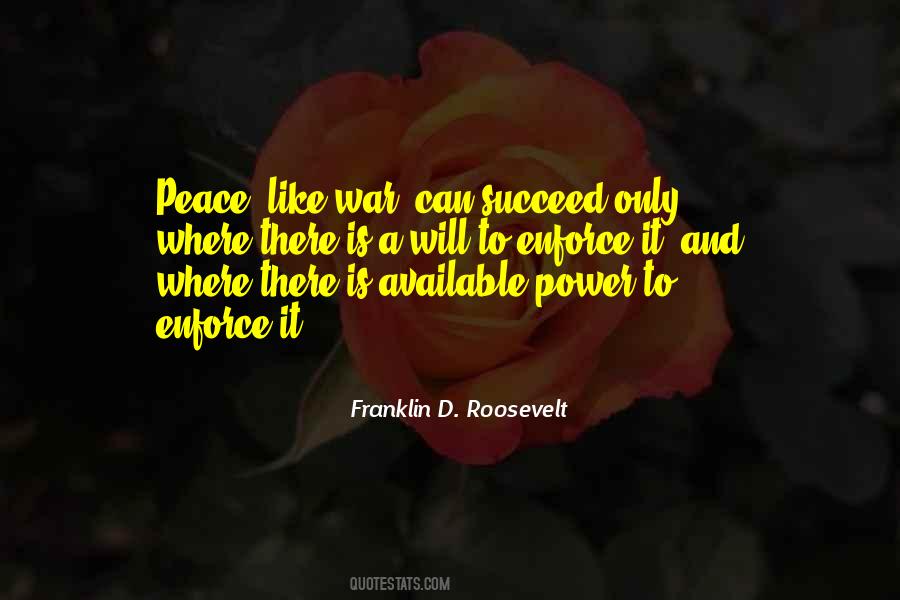 Quotes About Power And Peace #495561