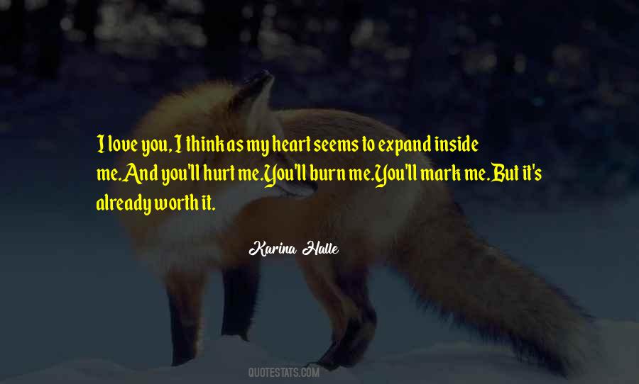 Quotes About Hurt Me #1189805
