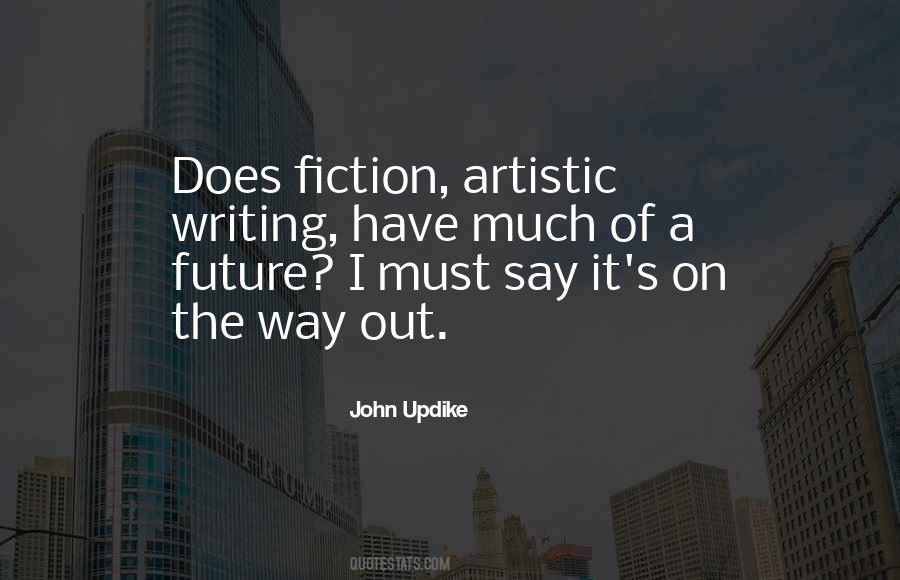 On Writing Fiction Quotes #802626