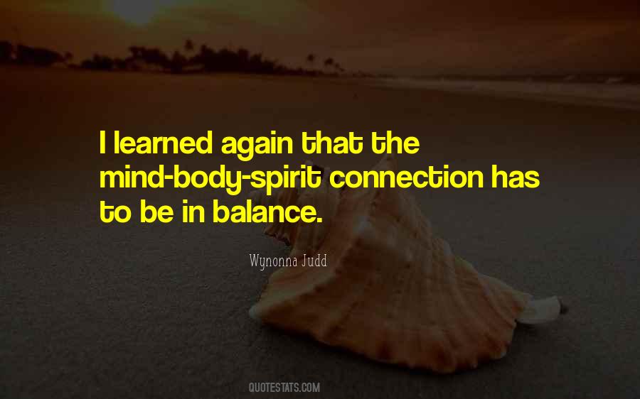 Quotes About Mind Body Spirit Connection #1326232