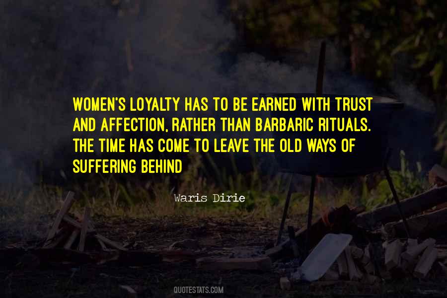 Quotes About Loyalty And Trust #1115453