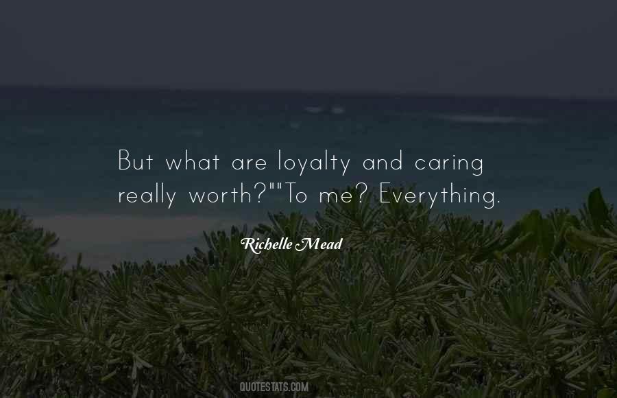 Quotes About Loyalty And Trust #636116