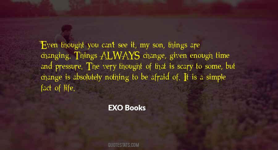 Quotes About Exo #677483