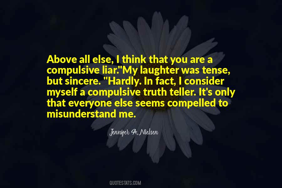 Quotes About A Compulsive Liar #415722