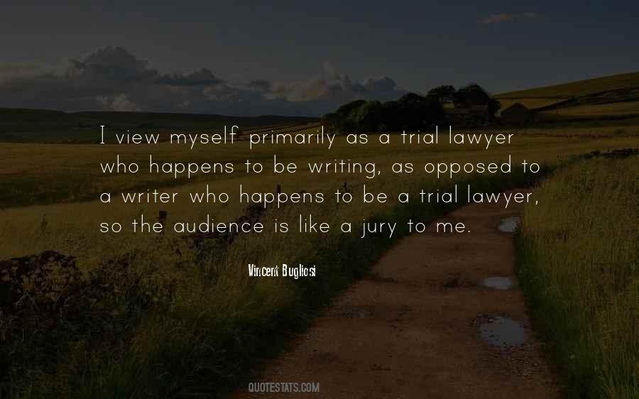 Jury Trial Quotes #919170