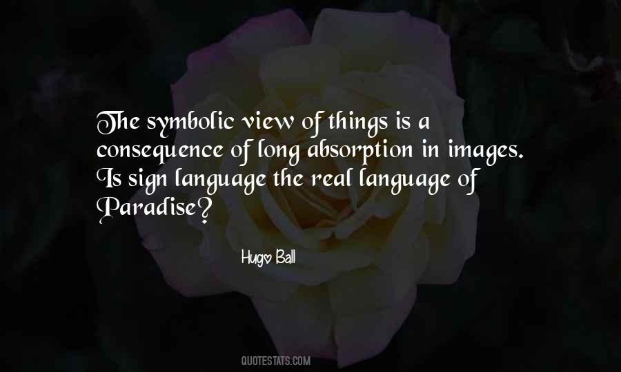 Quotes About Sign Language #1292852