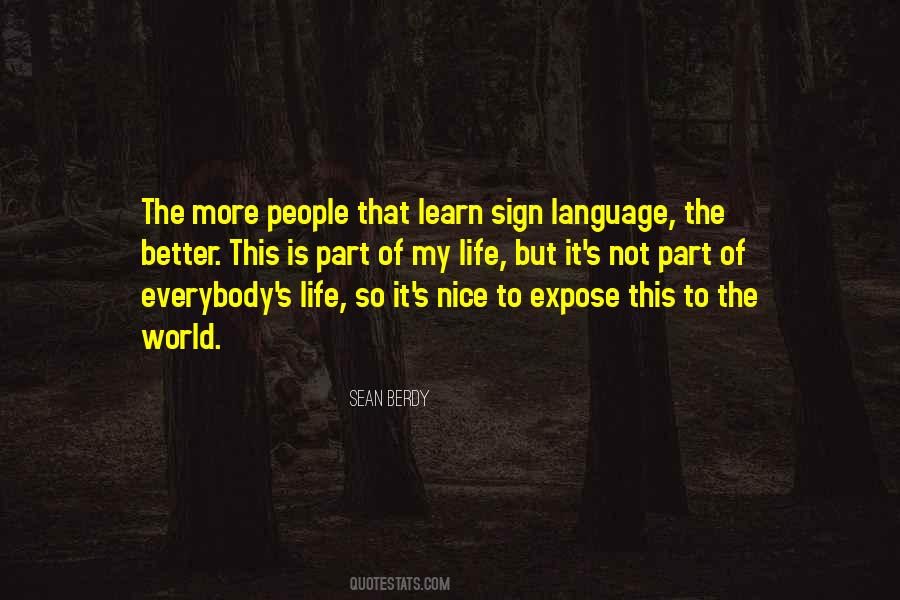 Quotes About Sign Language #155321