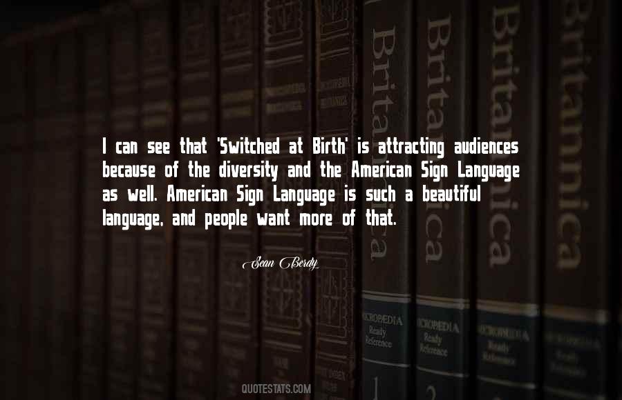 Quotes About Sign Language #1807232