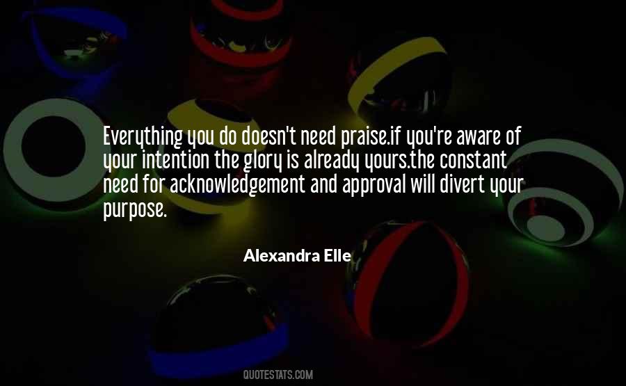 Quotes About Acknowledgement #348924