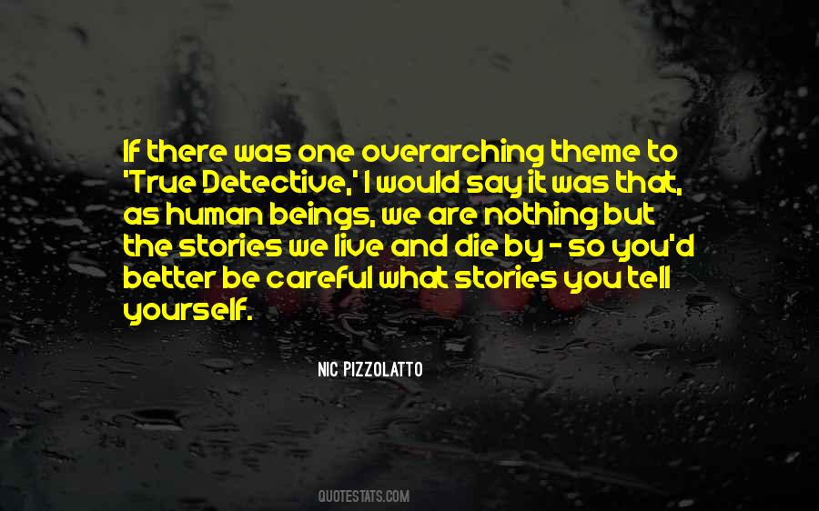 Quotes About Detective Stories #1127089