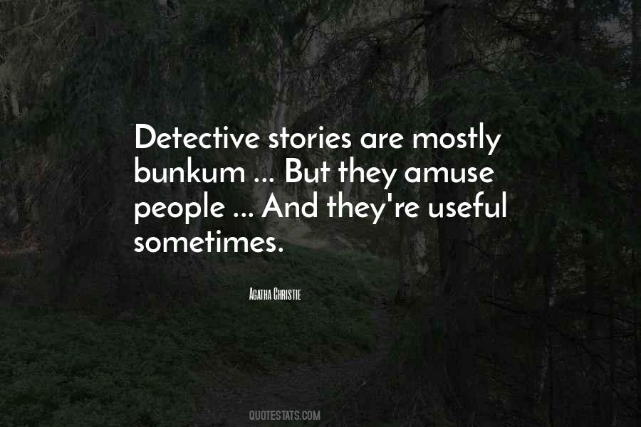 Quotes About Detective Stories #146860