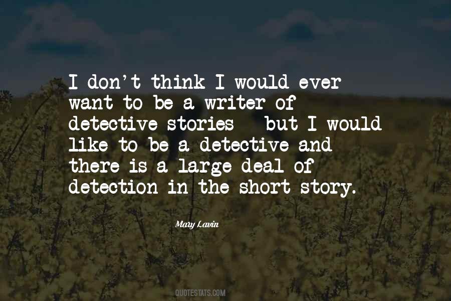 Quotes About Detective Stories #828570