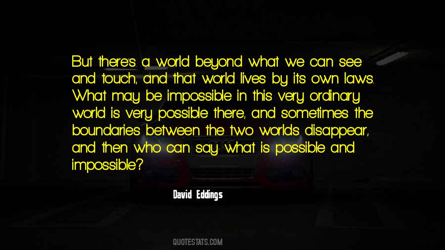 Quotes About Two Worlds #291404