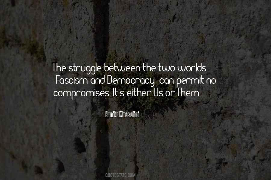 Quotes About Two Worlds #533337