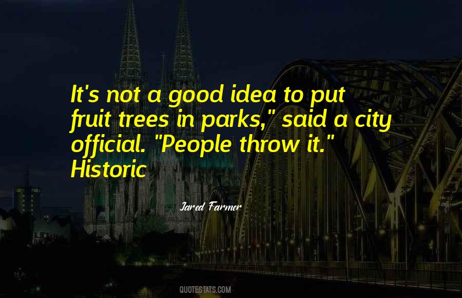 Quotes About City Parks #925609