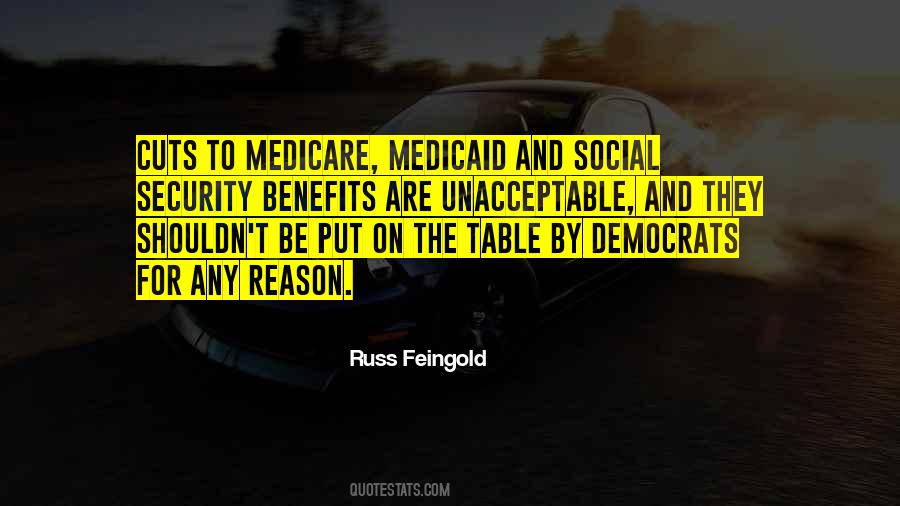 Quotes About Medicare And Medicaid #1516630