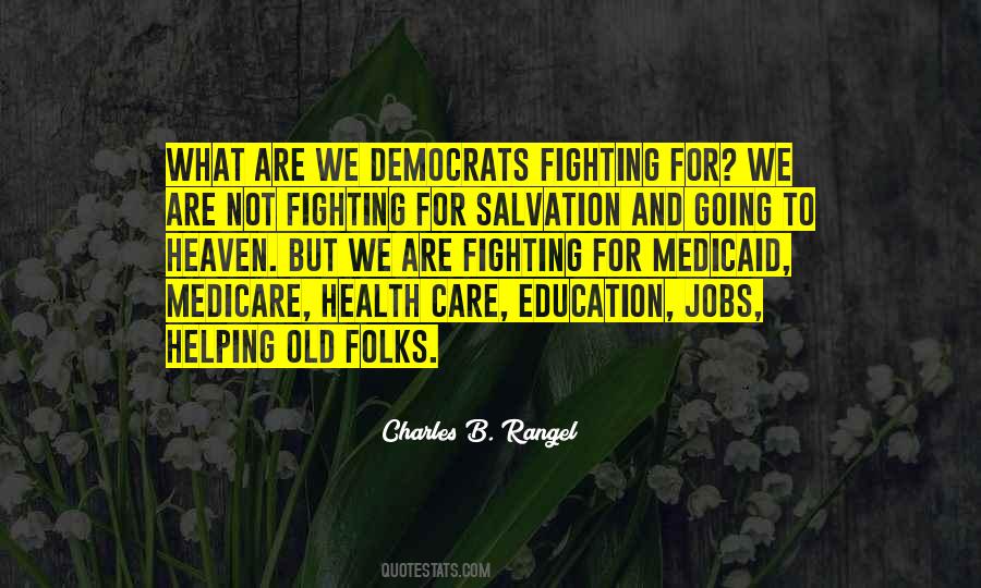 Quotes About Medicare And Medicaid #184894