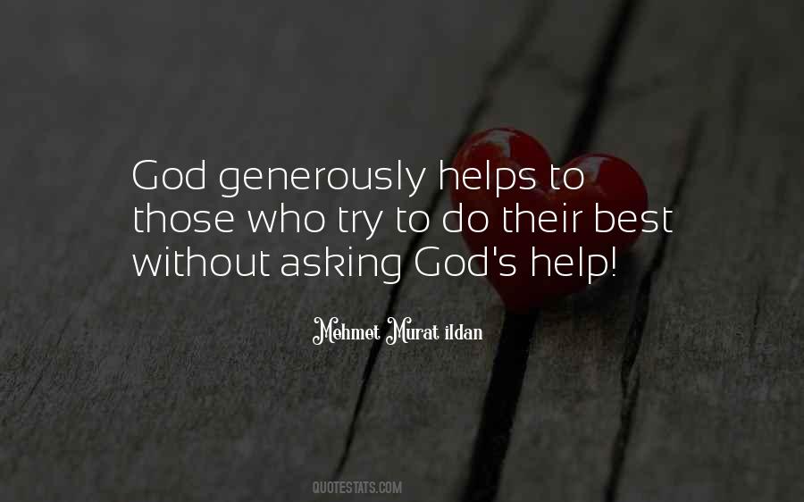 Quotes About God Helps Those Who Help Themselves #1594248