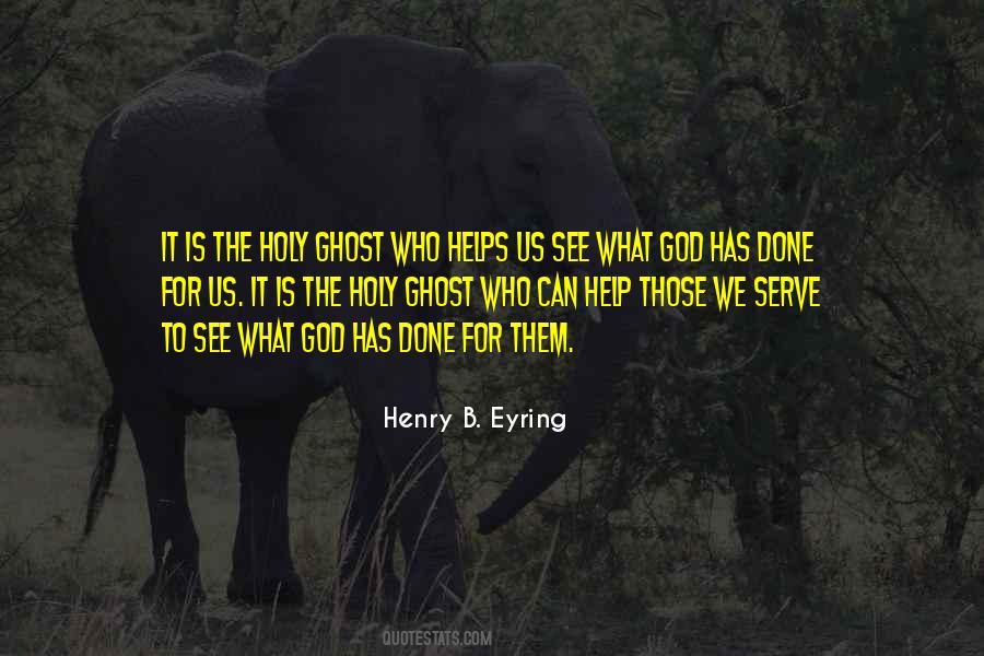 Quotes About God Helps Those Who Help Themselves #940695