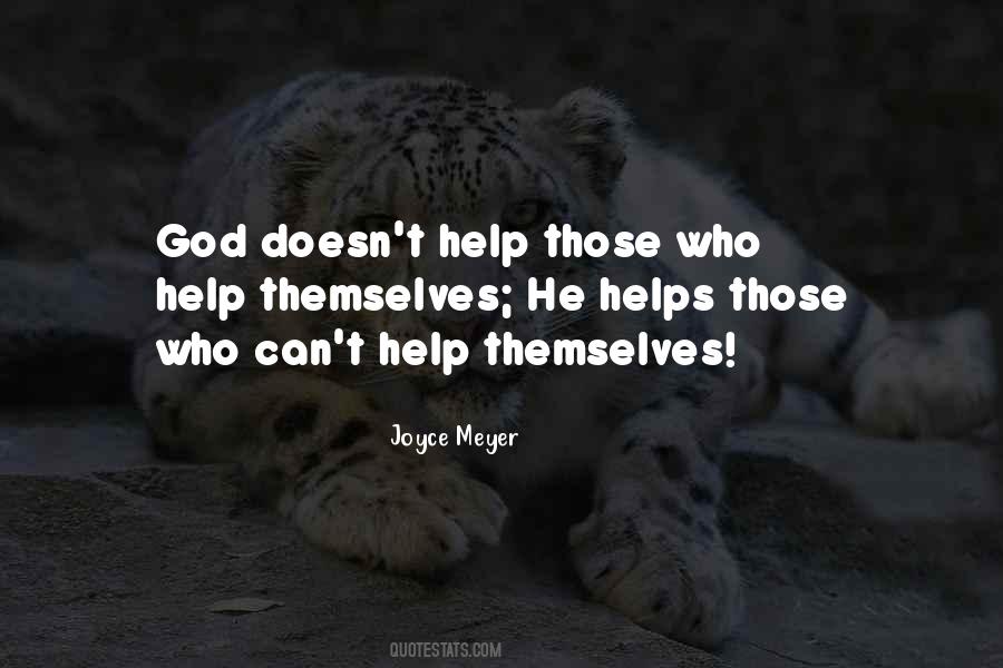 Quotes About God Helps Those Who Help Themselves #971076