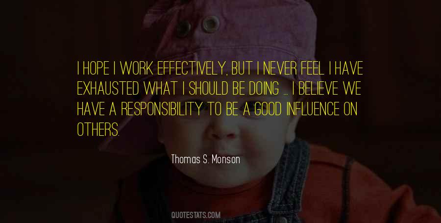Quotes About Influence On Others #1197636