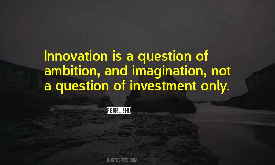 Quotes About Innovation And Creativity #865090