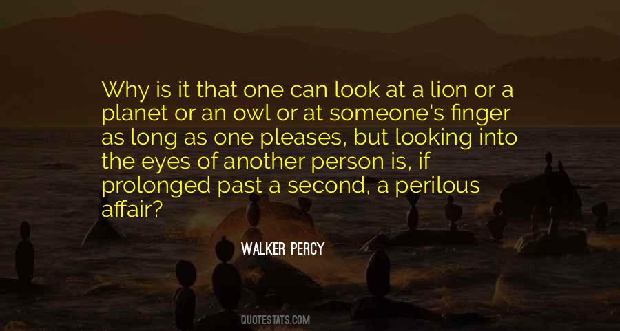 Quotes About Looking Into One's Eyes #366631