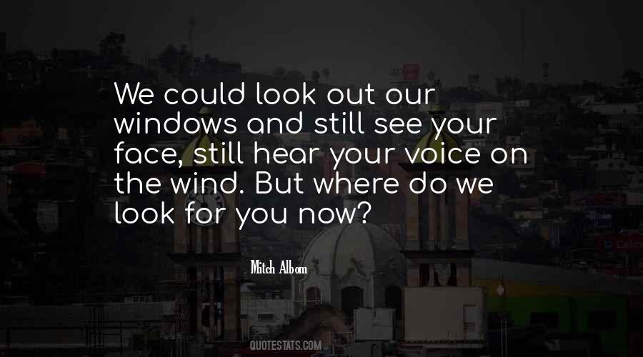 Wind On My Face Quotes #188051