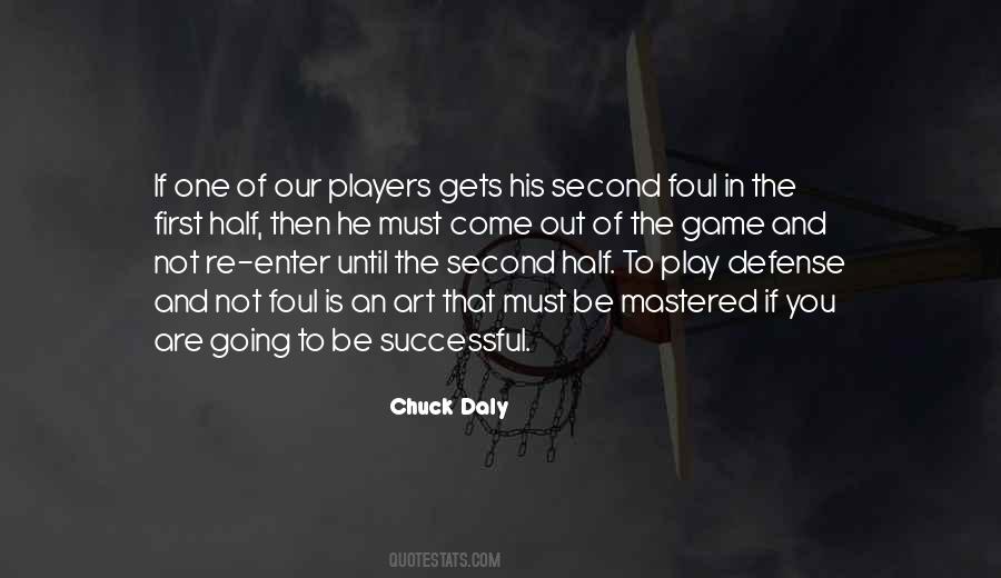 Quotes About Foul Play #1099637