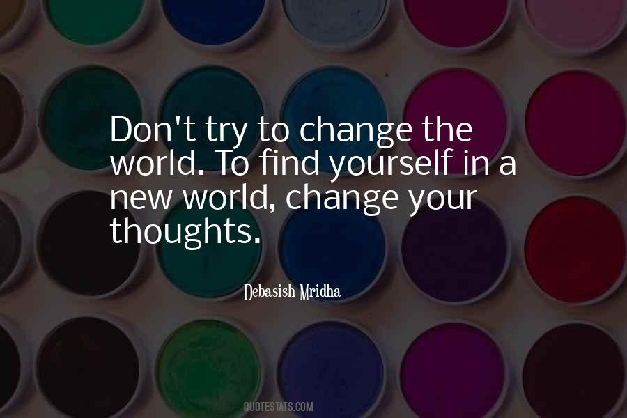 Quotes About Change Your Thoughts #1259796
